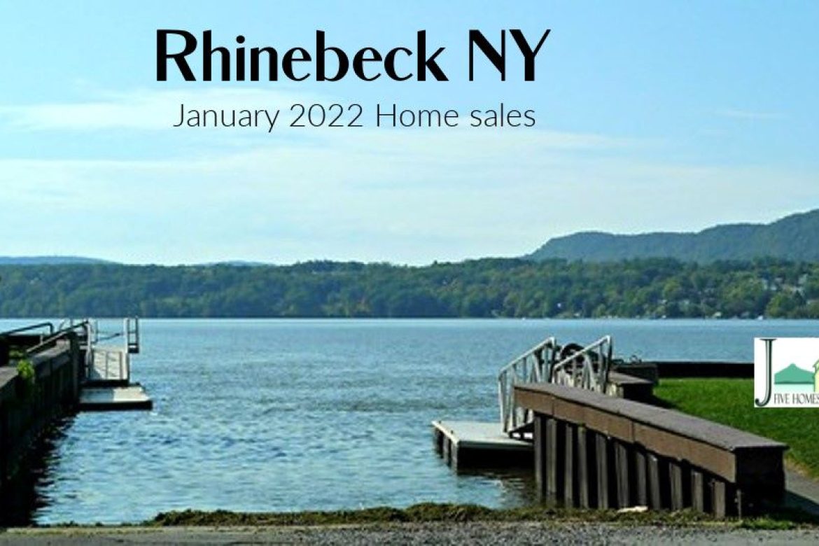 Market update for Rhinebeck NY January 2022 home sales