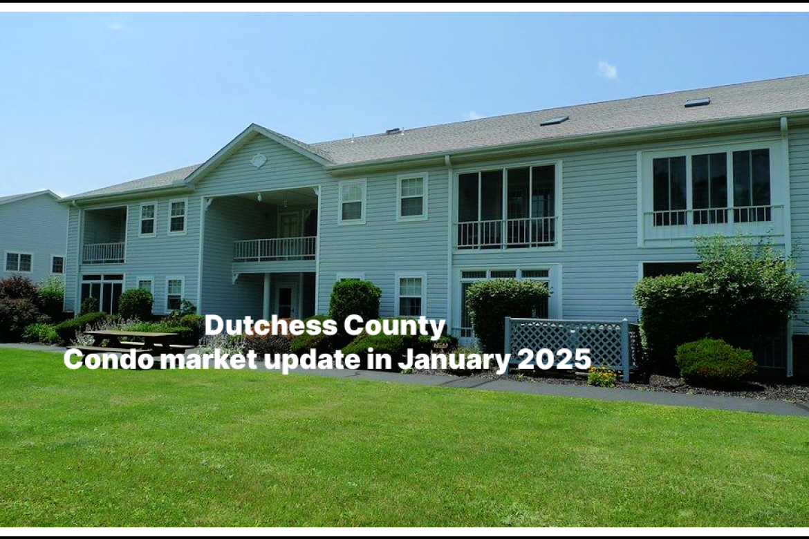 Dutchess County NY Condo sales rose in January 2025